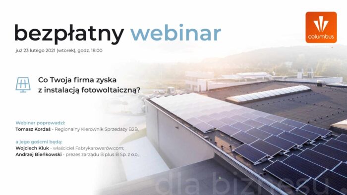 Webinar – Co Twoja Firma zyska z instalacją fotowoltaiczną?