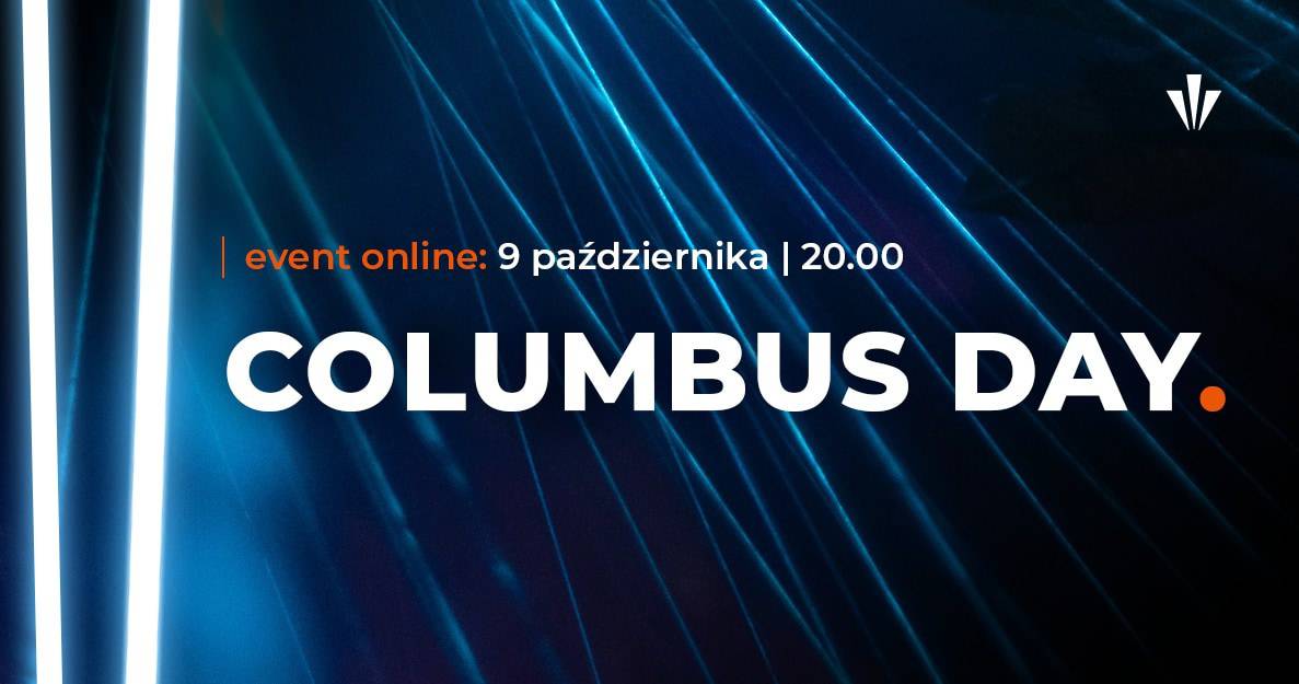 Columbus Day – dostęp do przyszłości