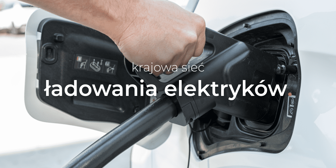 Komisja Europejska zatwierdza budowę sieci ładowania elektryków w Polsce