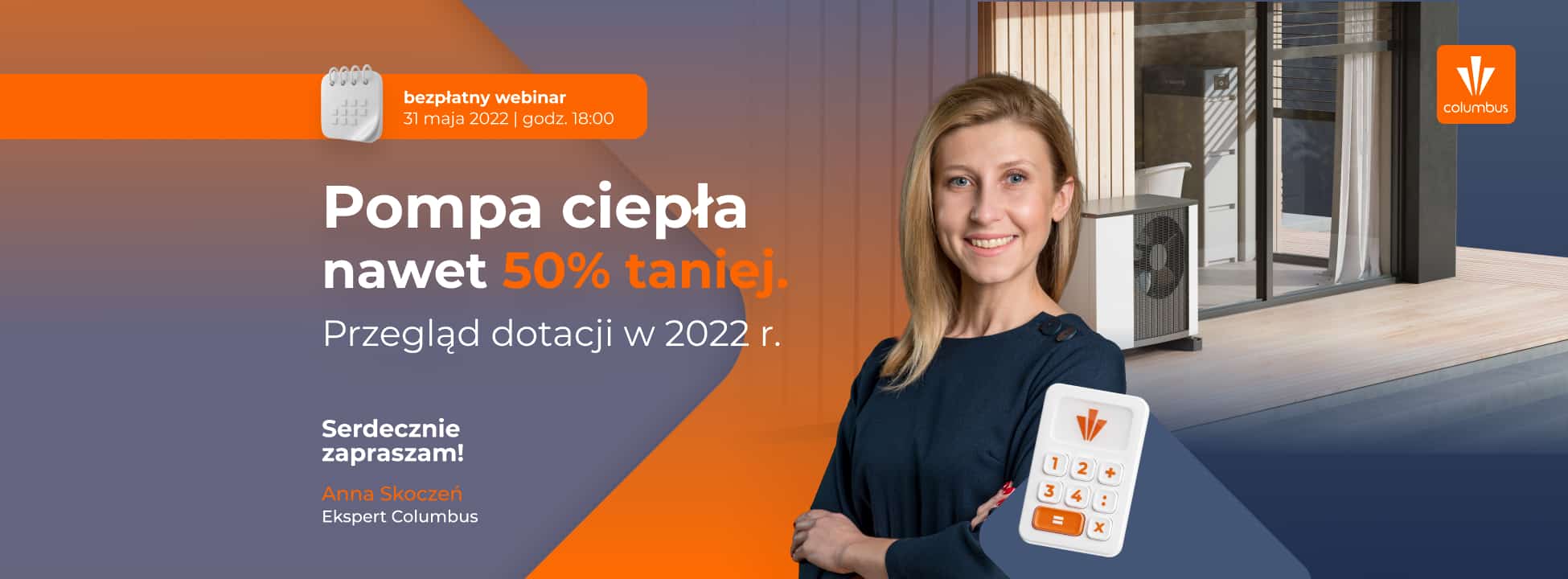 Webinar – Pompa ciepła nawet 50% taniej. Przegląd dotacji w 2022 roku