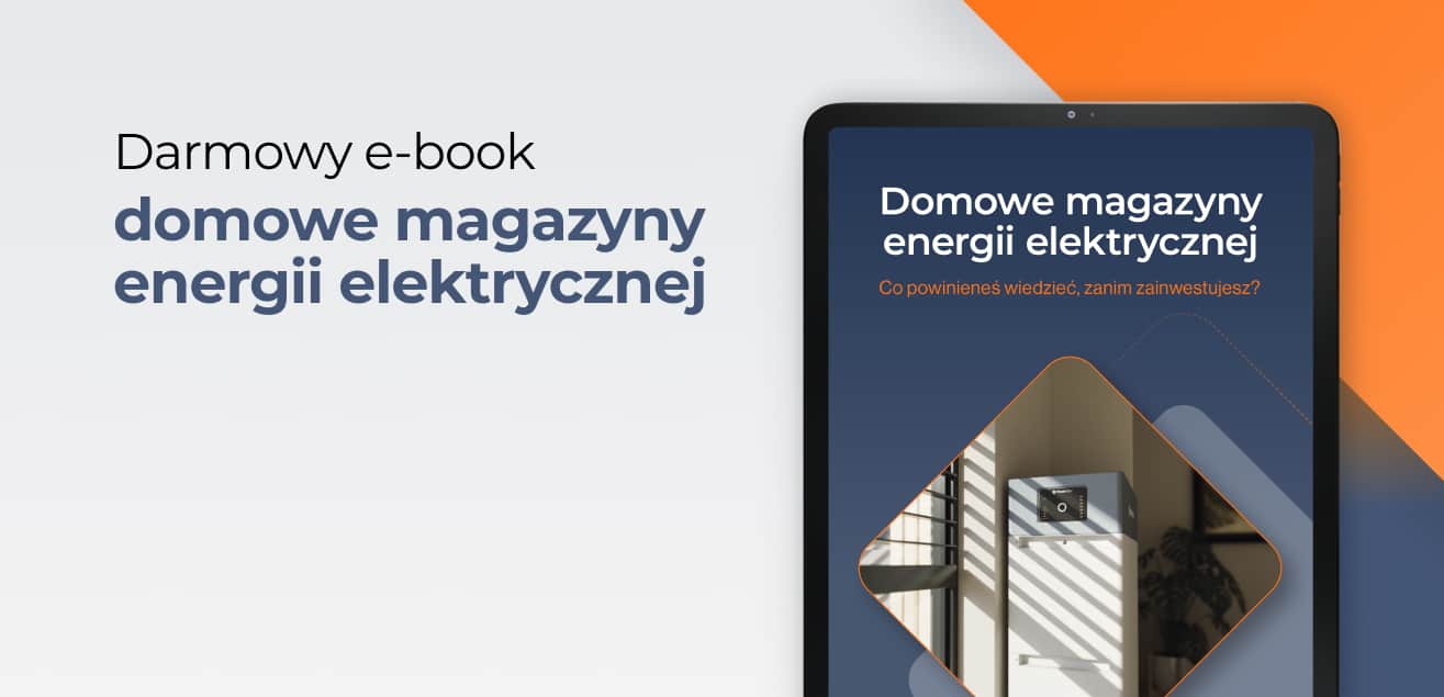 E-book – Domowe magazyny energii elektrycznej – co powinieneś wiedzieć, zanim zainwestujesz?